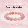 Natural Rose Quartz Bracelet