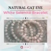 Natural Cat Eye White Selenite Bracelet