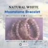 Natural White Moonstone Bracelet